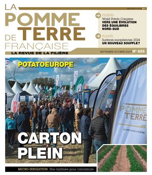 La Pomme de terre française n°655 septembre-octobre 2024