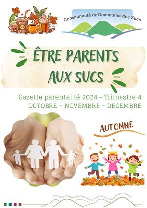 Gazette Parentalité 2024 Trimestre 4 Octobre Novembre Decembre