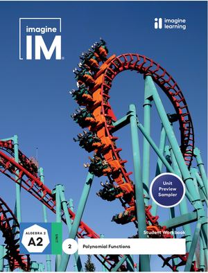 Imagine IM Algebra 2 Student Workbook Sampler