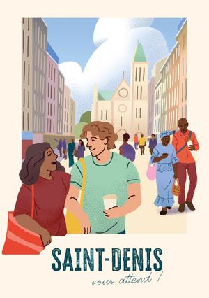 Commerçants, commerçantes, Saint-Denis vous Attend