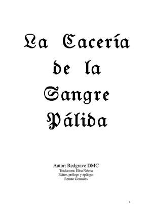 La Cacería De La Sangre Pálida Un Acercamiento A Bloodborne