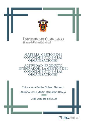 Producto Integrador La Gestión Del Conocimiento En Las Organizaciones