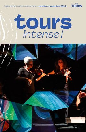 Tours Intense Octobre Novembre 2024