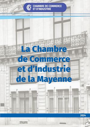 2024 Histoire De La Cci Mayenne V2 0