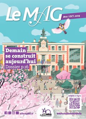 Le Mag 111 - Octobre 2024 - Alfortville