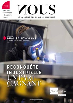 N°100 NOUS LE MAGAZINE DES GRANDS CHALONNAIS