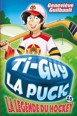 La légende du hockey T.15
