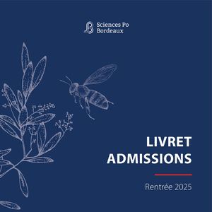 Livret Admissions 2025 | Sciences Po Bordeaux