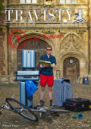 Travisty #110 - F is for Freshers