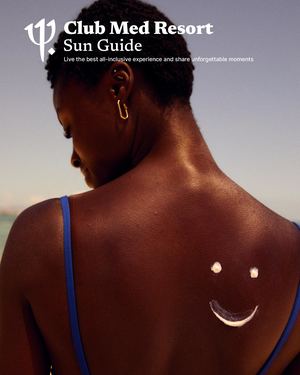 Club Med Resort Sun Guide 2024