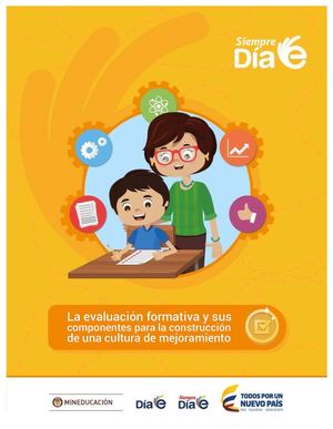 La Evaluacion Formativa Y Sus Componentes Para La Construccion De Una Cultura De Mejoramiento