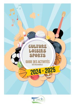 Culture - Loisirs - Sports - Guide des activités 2024 2025