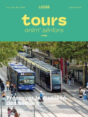 Tours Anim Seniors n°156 Oct Nov Dec 2024