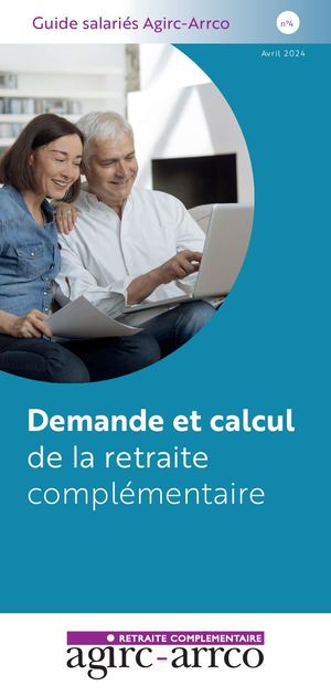 Demande et calcul de la retraite complémentaire
