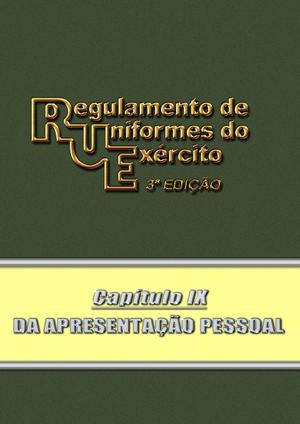 RUE - Capitulo IX - DA APRESENTAÇÃO PESSOAL