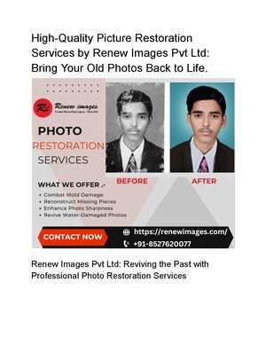 High-Quality Picture Restoration Services by Renew Images Pvt Ltd: Bring Your Old Photos Back to Life.