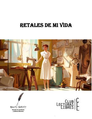Taller de lectoescritura de recuerdos "Retales De Mi Vida" Araceli