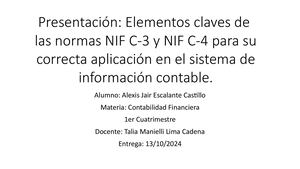 Presentación Elementos claves de  las normas NIF C-3 y NIF C-4