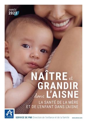 Naître et grandir dans l'Aisne