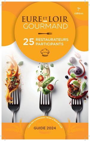 guide des restaurateurs 2024 Eure-et-Loir