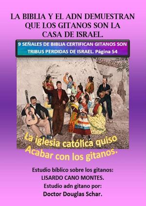 LA BIBLIA Y EL ADN CONFIRMAN GITANOS TRIBUS DE ISRAEL