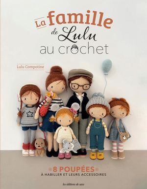BLOG079 La famille de poupée de LULU au crochet
