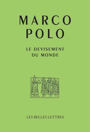 Extrait - Marco Polo - Le devisement du monde