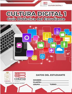 Primer Semestre Guía Didáctica Estudiante Cultura Digital I
