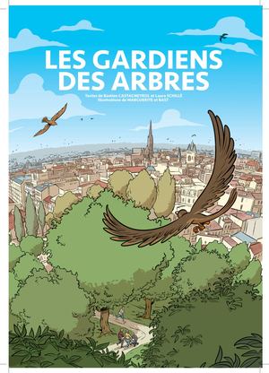 Les gardiens des arbres