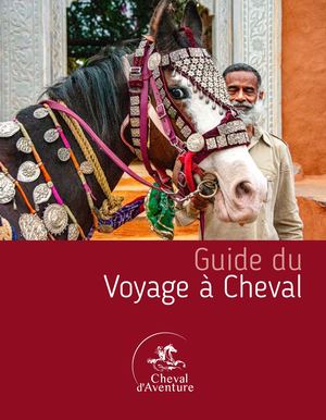 Guide Du Voyage A Cheval Cheval Daventure 2024