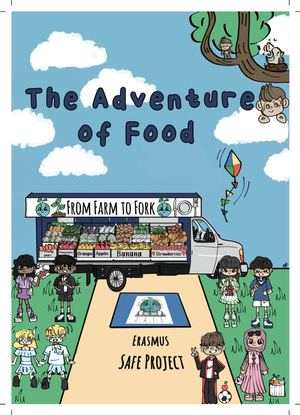 The Adventure of Food: From Farm to Fork!