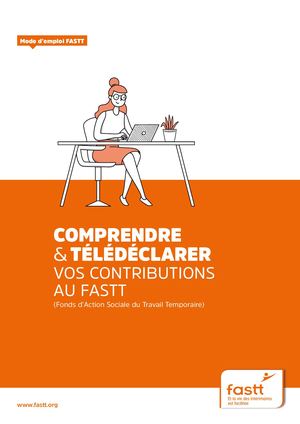 COMPRENDRE  & TÉLÉDÉCLARER  VOS CONTRIBUTIONS  AU FASTT