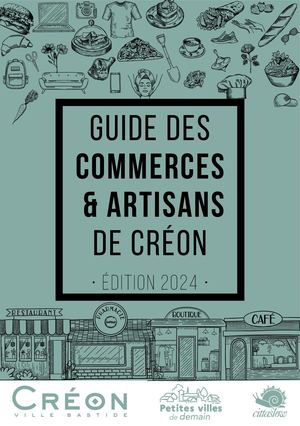 Guide commerces & artisans de Créon - Edition 2024
