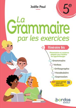 Extrait La Grammaire Par Les Exercices 5e Itinéraire Bis (éDition 2024)