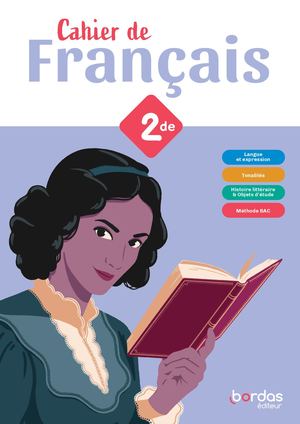 Extrait Cahier Français 2de Edition 2024