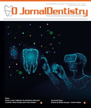 O JORNALDENTISTRY 121 OUTUBRO 2024