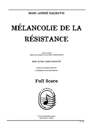 Melancolie De La Resistance Dalbavie Full Score Extrait