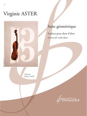 Virginie Aster - Suite Géométrique pour alto