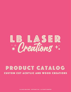 LB Laser Creations Catalog
