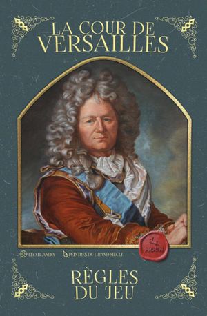 La Cour De Versailles Règle