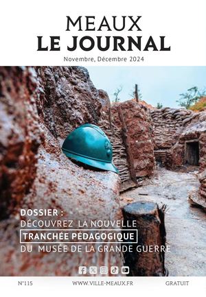 Meaux Le Journal N° 115 - Novembre, Décembre 2024
