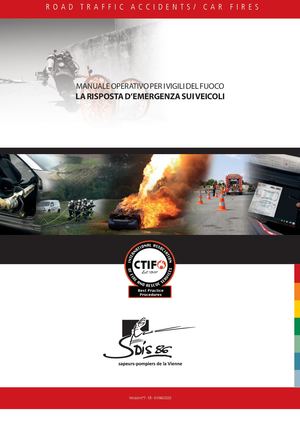 ITALIEN - MANUALE OPERATIVO PER I VIGILI DEL FUOCO LA RISPOSTA D’EMERGENZA SUI VEICOLI