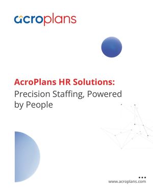 Acroplans HR Solutions: Precision Staffing, Powered by People