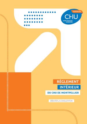 REGLEMENT INTERIEUR DU CHU DE MONTPELLIER