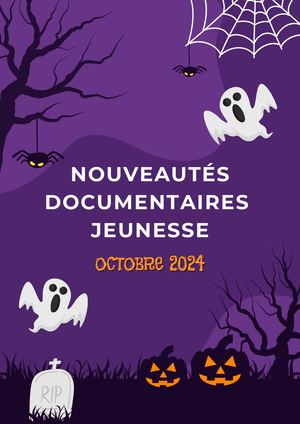 Nouveautés Documentaires Jeunesse Octobre 2024
