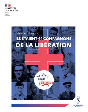 Ils étaient 44 Compagnons de la Libération