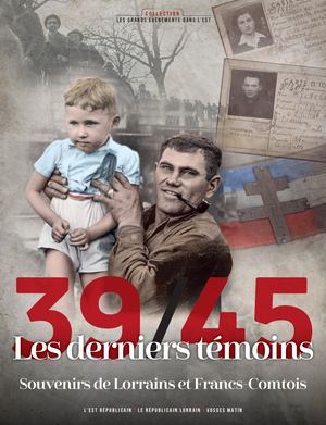 39-45 Les derniers temoins