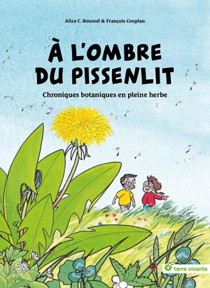 Extrait livre - A l'ombre du pissenlit