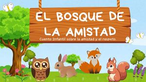 El Bosque De La Amistad