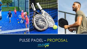 Pulse Padel Proposal (General)